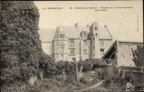 Ak Bayeux Calvados, Chateau de la Fee d'Argouges, Les Fosses