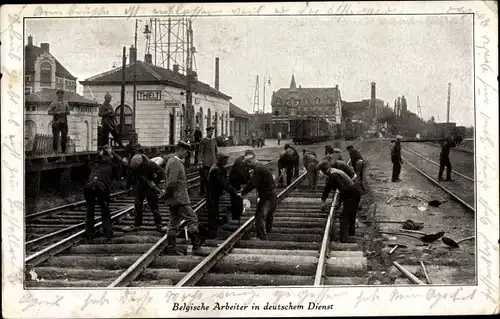 Ak Belgische Arbeiter in deutschem Dienst, Schienenbau, I WK