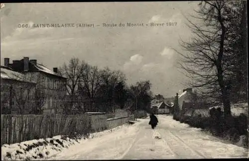 Ak Saint Hilaire Allier, Route du Montet, Hiver 1917