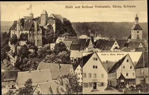 Ak Hohnstein Sächsische Schweiz, Stadt und Schloss, Hotel zur Sächsischen Schweiz