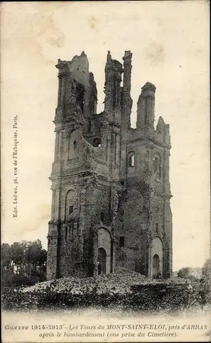 Ak Arras Pas de Calais, Les Tours du Mont Saint Elol apres le bombardement