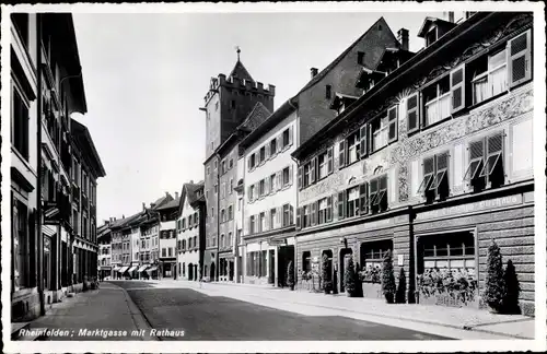 Ak Rheinfelden Kanton Aargau Schweiz, Marktgasse, Rathaus