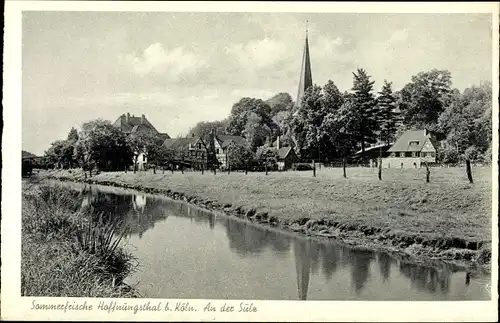 Ak Hoffnungsthal Rösrath im Rheinisch Bergischen Kreis, An der Sülz