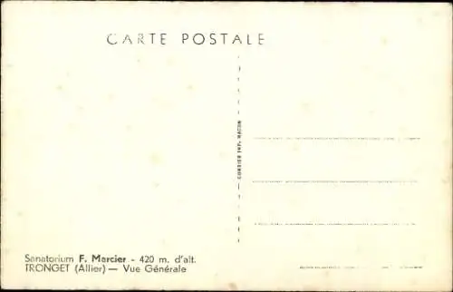 Ak Tronget Allier, Sanatorium F. Marcier, Vue Generale