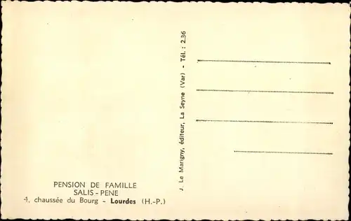 Ak Lourdes Hautes Pyrénées, Pension de Famille Salis Pene