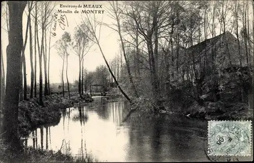 Ak Montry Seine et Marne, Le Moulin