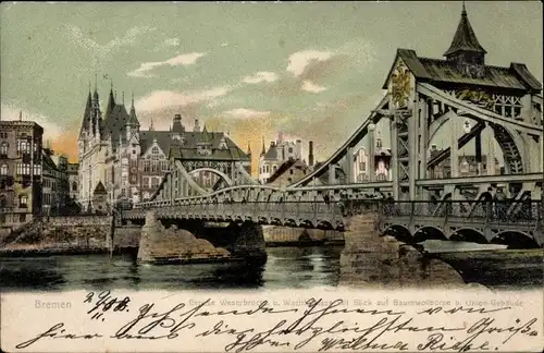 Ak Hansestadt Bremen, Große Weserbrücke und Wachtstraße mit Blick auf Baumwollbörse und Union Haus