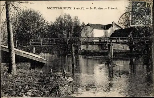 Ak Montbrieux Seine et Marne, Le Moulin de Premol