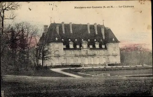 Ak Nanteau sur Lunain Seine et Marne, Le Chateau