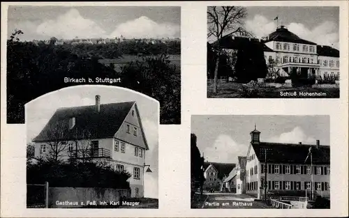 Ak Birkach Stuttgart in Baden Württemberg, Schloss Hohenheim, Gasthaus zum Faß, Rathaus