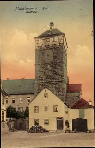 Ak Bischofsheim an der Rhön, Stadtturm
