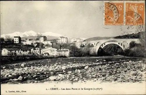 Ak Céret Pyrénées Orientales, Les deux Ponts et le Canigon