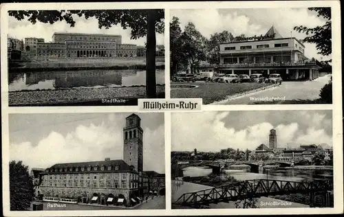 Ak Mülheim an der Ruhr, Stadthalle, Wasserbahnhof, Rathaus, Schlossbrücke