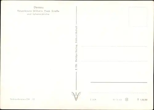 Ak Dessau in Sachsen Anhalt, Neuerbaute Wilhelm Pieck Straße, Johanniskirche
