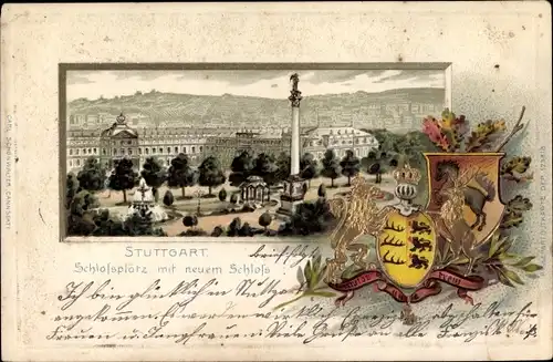 Präge Wappen Litho Stuttgart in Baden Württemberg, Schlossplatz mit neuem Schloss