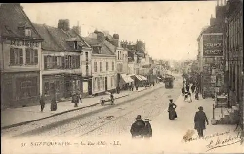 Ak Saint Quentin Aisne, La Rue d'Isle