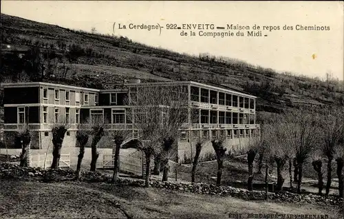 Ak Enveitg Pyrénées Orientales, Maison de repos des Cheminots de la Compagnie du Midi