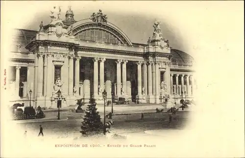 Ak Paris Frankreich, Exposition de 1900, Entree du Grand Palais