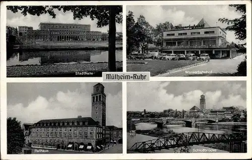 Ak Mülheim an der Ruhr in Nordrhein Westfalen, Wasserbahnhof, Rathaus, Stadthalle, Schlossbrücke