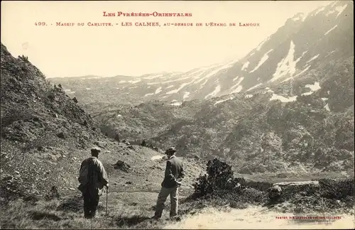 Ak Massif du Carlitte Pyrénées Orientales, Les Calmes, Au dessus de l'Etang de Lanoux