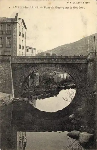 Ak Amelie les Bains Pyrénées Orientales, Pont de Guerre sur le Moudony