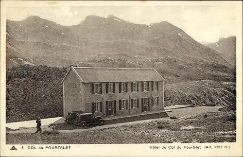 Ak Col du Pourtalet Pyrénées Atlantiques, Hotel du Col du Pourtalet