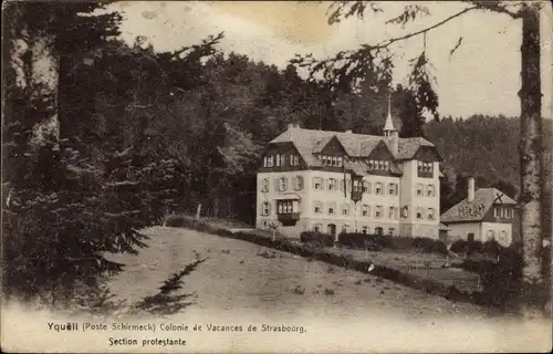 Ak Yquell La Broque Vorbruck Elsass Bas Rhin, Colonie de Vacances de Strasbourg