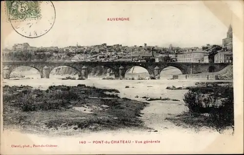 Ak Pont du Château Puy de Dôme, Vue generale