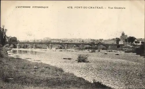 Ak Pont du Château Puy de Dôme, Vue Generale