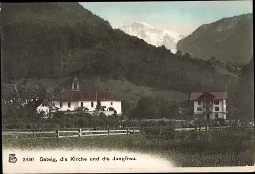 Ak Gsteig Kanton Bern, Kirche, Jungfrau, Blick auf den Ort