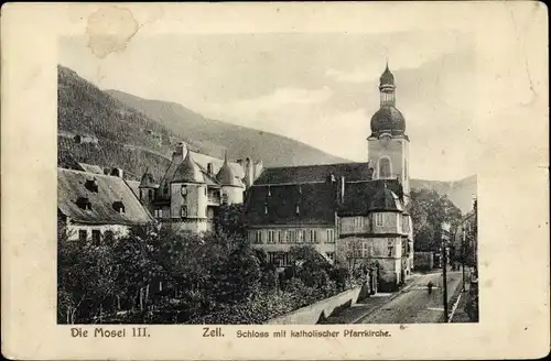 Ak Zell an der Mosel, Schloss, Kath. Pfarrkirche