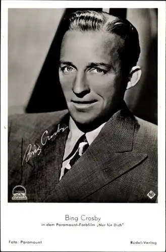 Ak Schauspieler Bing Crosby, Film Nur für Dich, Portrait, Signatur
