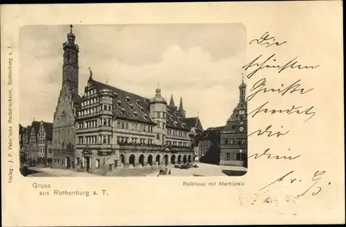 Ak Rothenburg ob der Tauber Mittelfranken, Rathaus, Marktplatz
