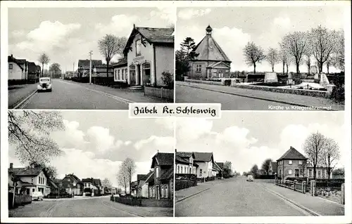 Ak Jübek in Schleswig Holstein, Kriegerehrenmal, Kirche, Straßenpartien