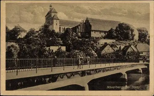 Ak Havelberg in Sachsen Anhalt, Dom, Brücke