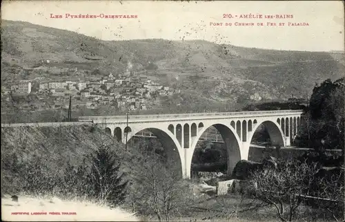 Ak Amelie les Bains Pyrénées Orientales, Pont du Chemin de Fer et Palalda