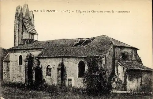 Ak Mauléon Soule Pyrénées Atlantiques, L'Eglise de Cimetiere avant la restauration