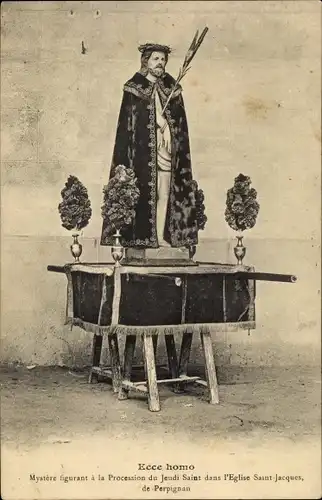 Ak Perpignan Pyrénées Orientales, Ecce Homo, Mystere figurant a la Procession du Jeudi Saint