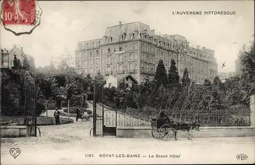 Ak Royat les Bains Puy de Dôme, Le Grand Hotel