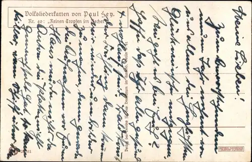 Künstler Ak Hey, Paul, Keinen Tropfen im Becher, Volksliederkarte Nr. 40