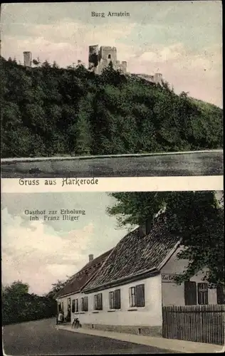 Ak Harkerode Arnstein im Südharz, Burg Arnstein, Gasthof zur Erholung, Inh. Franz Illiger