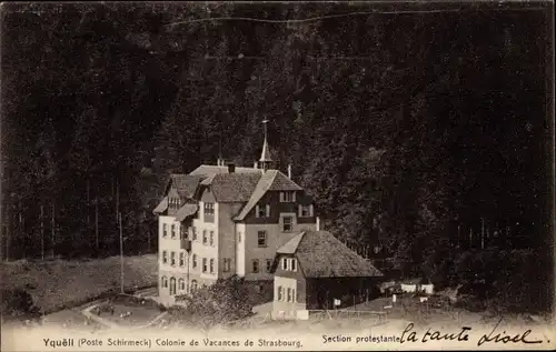 Ak Yquell La Broque Vorbruck Elsass Bas Rhin, Colonie de Vacances de Strasbourg