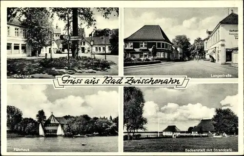 Ak Bad Zwischenahn Ammerland, Marktplatz, Langestraße, Fährhaus, Segelboote, Badeanstalt, Strandcafé