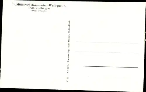 Ak Dalheim Rödgen Wegberg, Mütter Erholungsheim Waldquelle, Haus Freude