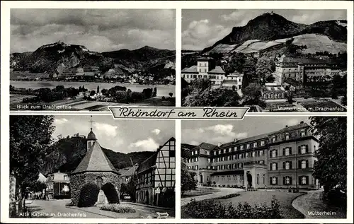 Ak Rhöndorf Bad Honnef am Rhein, Mütterheim mit Drachenfels, alte Kapelle