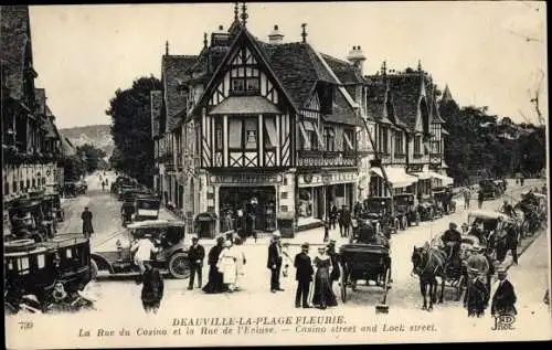 Ak Deauville La Plage Fleurie Calvados, La Rue du Casino, la Rue de l'Ecluse