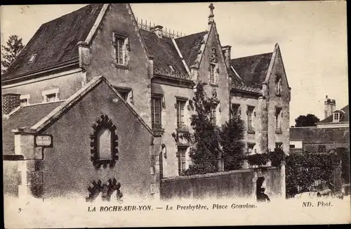 Ak La Roche sur Yon Vendee, Le Presbytere, Place Gouvion