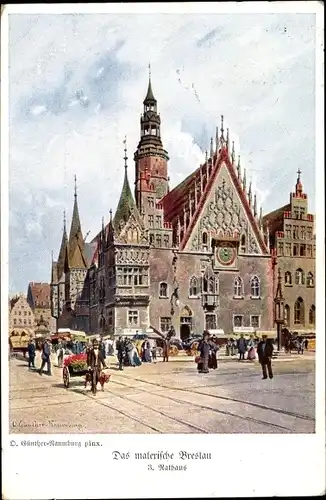 Künstler Ak Günther Naumburg, O., Wrocław Breslau Schlesien, Rathaus, Ring, Rynek, Ratusz