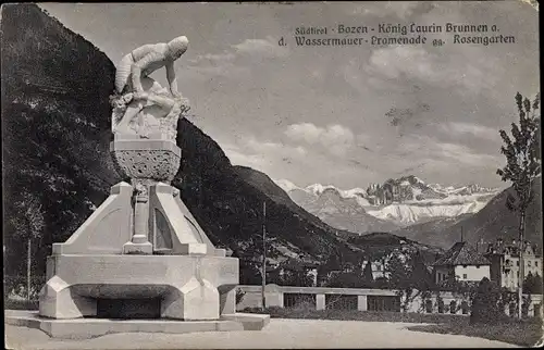 Ak Bozen Bolzano Südtirol, König Laurin Brunnen an der Wassermauer Promenade gegen Rosengarten