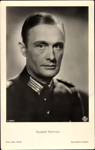 Ak Schauspieler Rudolf Fernau, Portrait, Uniform